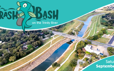 Save the Date—TRWD Trash Bash returns to the Trinity River this September